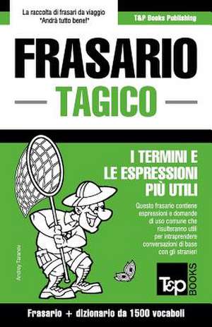 Frasario Italiano-Tagico e dizionario ridotto da 1500 vocaboli de Andrey Taranov