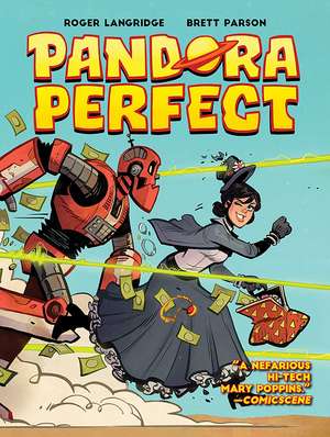 Pandora Perfect de Roger Langridge