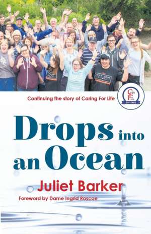 Drops into an Ocean de Juliet Barker