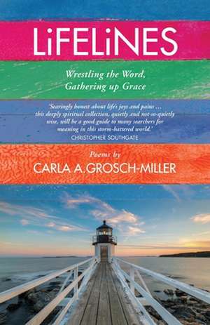 Lifelines de Carla A Grosch-Miller