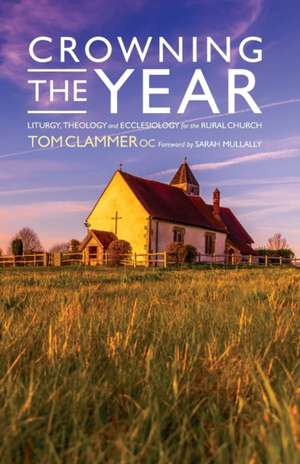 Crowning the Year de Tom Clammer