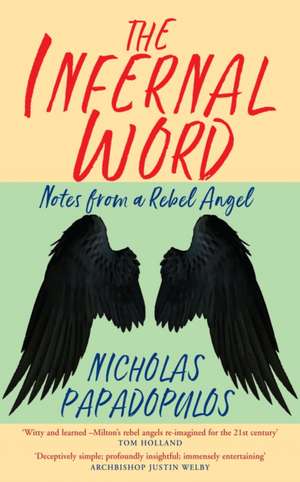 The Infernal Word de Nicholas Papadopulos