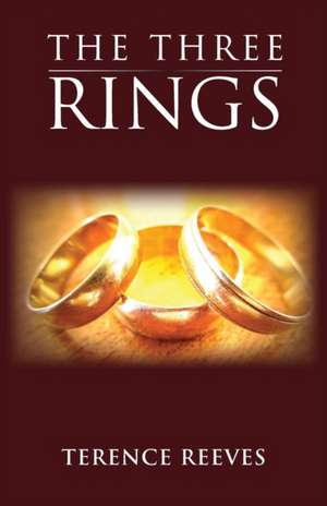 The Three Rings de Terence Reeves