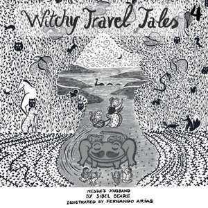 Witchy Travel Tales 4 de Sibel Beadle