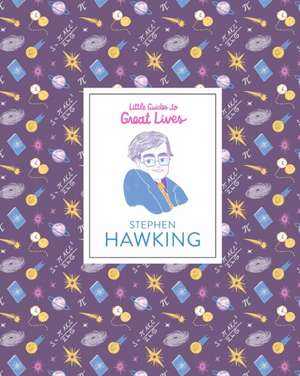 Stephen Hawking (Little Guides to Great Lives) de Isabel Thomas