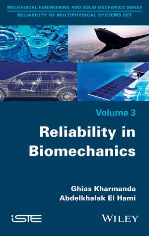 Reliability in Biomechanics de G Kharmanda