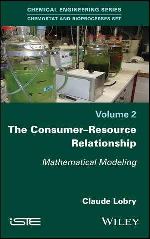 The Consumer-Resource Relationship de Claude Lobry
