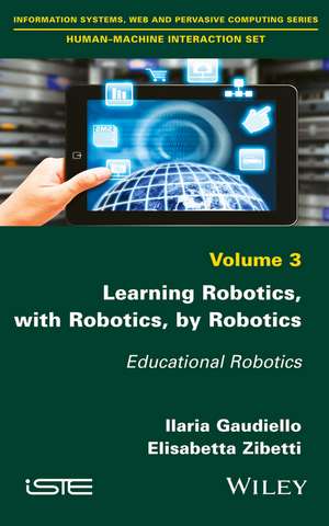 Learning Robotics, with Robotics, by Robotics – Educational Robotics de I Gaudiello