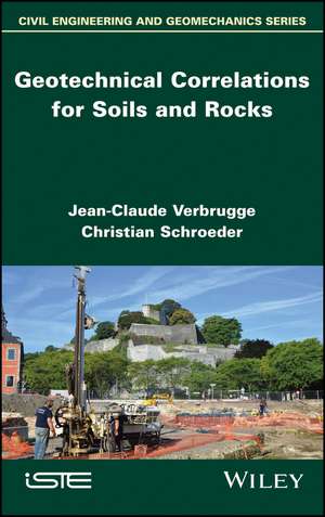 Geotechnical Correlations for Soils and Rocks de Jean–Claude Verbrugge