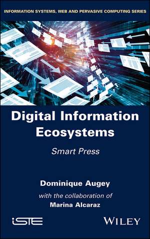 Digital Information Ecosystems – Smart Press de D Augey