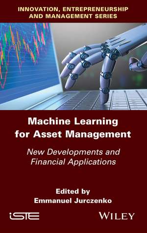 Machine Learning for Asset Management de Emmanuel Jurczenko