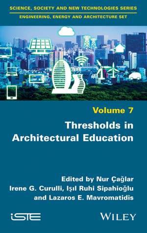 Thresholds in Architectural Education de Nur Çaglar