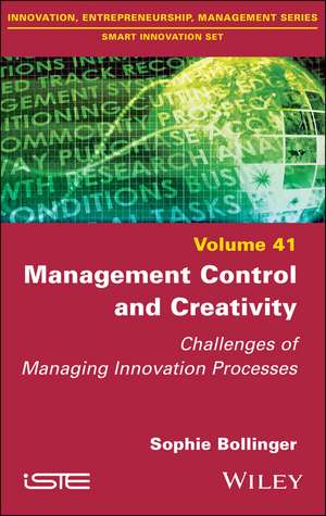 Management Control and Creativity de Sophie Bollinger