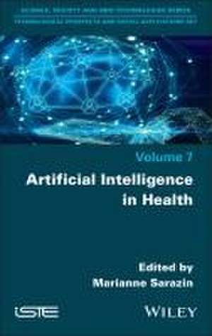 Artificial Intelligence in Health de Sarazin