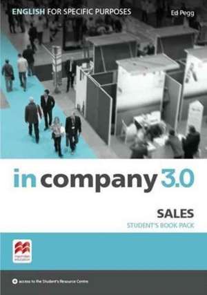 In Company 3.0 ESP Sales Student's Pack de EdJr. Pegg