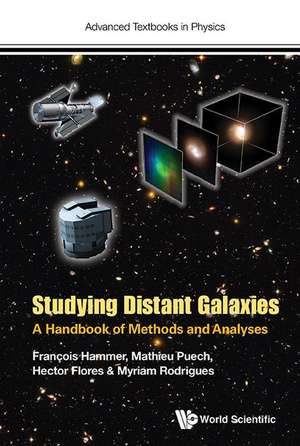 Studying Distant Galaxies: A Handbook of Methods and Analyses de Mathieu Peuch