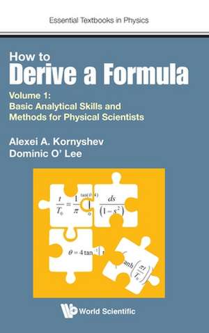 HOW TO DERIVE A FORMULA (V1) de Alexei Kornyshev & Dominic O'Lee