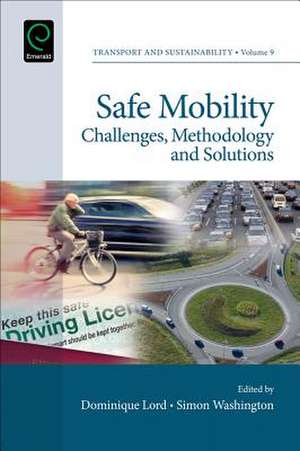Safe Mobility de Dominique Lord