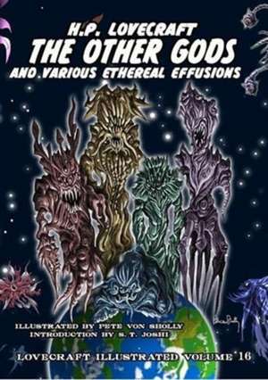 The Other Gods and Various Ethereal Effusions de HP Lovecraft