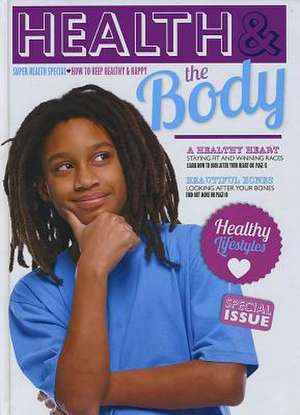 Health and the Body de Gemma Mcmullen