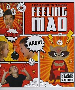 Feeling Mad de Kirsty Holmes