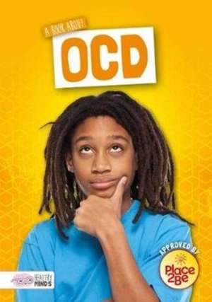 A Book About OCD de Holly Duhig