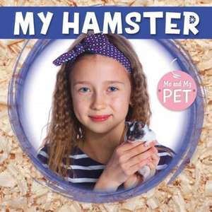 My Hamster de William Anthony