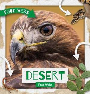 Desert Food Webs de William Anthony