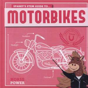 Holmes, K: Motorbikes de Kirsty Holmes