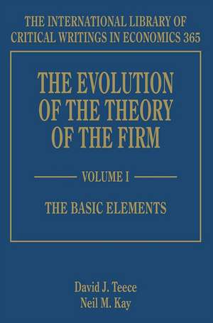 The Evolution of the Theory of the Firm de David J. Teece