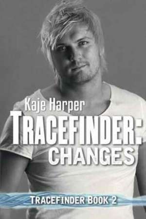 Tracefinder de Kaje Harper