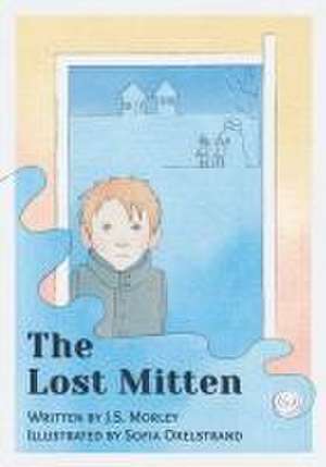 The Lost Mitten (Large Print) de J. S. Morley