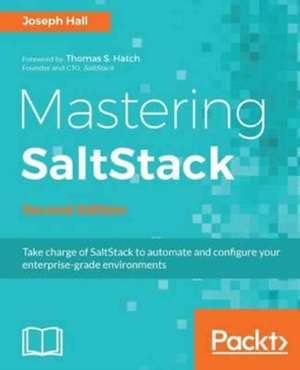 Mastering SaltStack de Joseph Hall