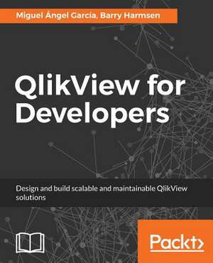 QlikView for Developers de Miguel Ángel García