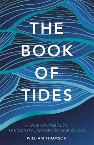 The Book of Tides de William Thomson