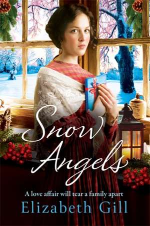 Snow Angels de Elizabeth Gill