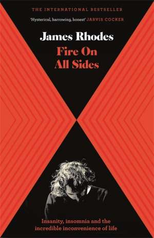 Fire on All Sides de James Rhodes