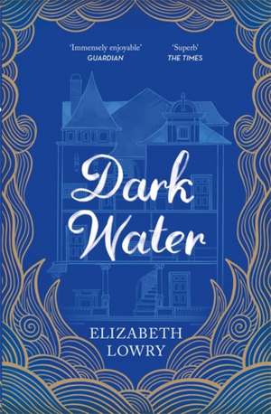 Dark Water de Elizabeth Lowry