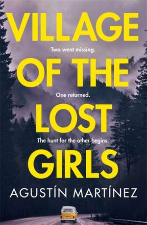 Village of the Lost Girls de Agustin Martinez