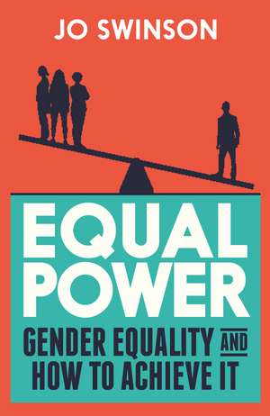 Equal Power de Jo Swinson