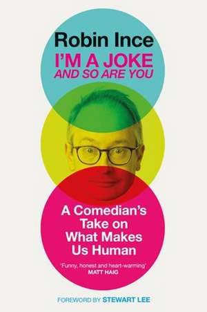 IM A JOKE & SO ARE YOU de ROBIN INCE