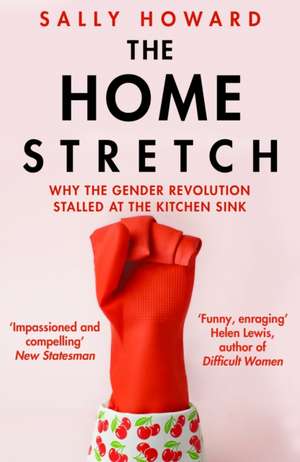 The Home Stretch de Sally Howard