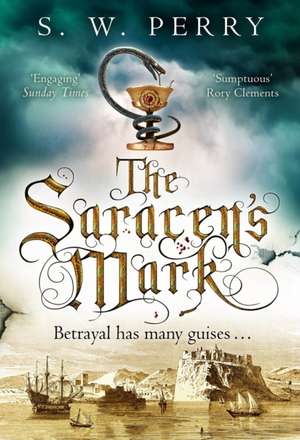 The Saracen's Mark de S. W. Perry