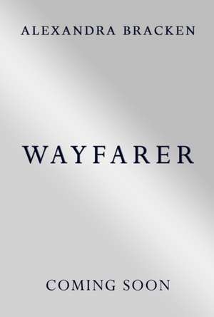 Wayfarer de Alexandra Bracken