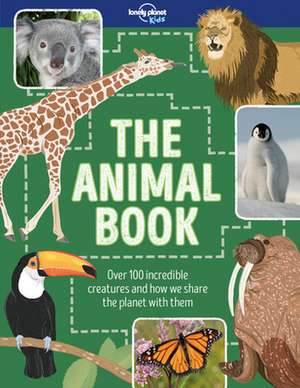 Lonely Planet the Animal Book de Lonely Planet