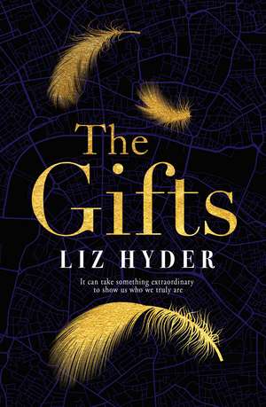 The Gifts de Liz Hyder