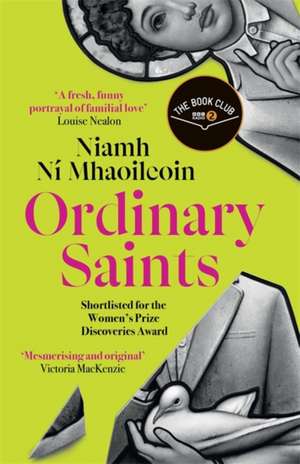 Ordinary Saints de Niamh Ni Mhaoileoin