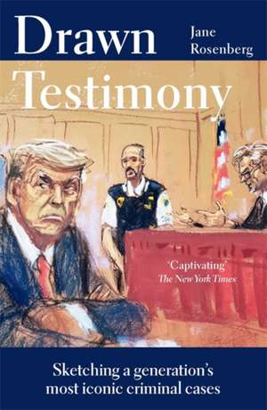 Drawn Testimony de Jane Rosenberg