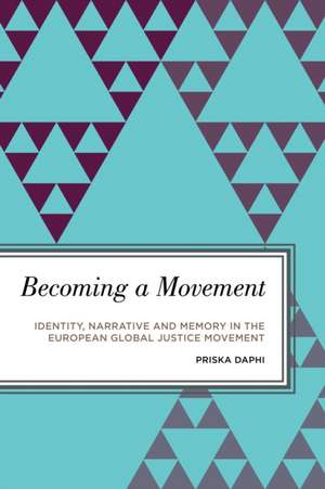 Becoming a Movement de Priska Daphi