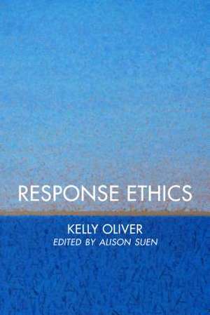 Response Ethics de Kelly Oliver